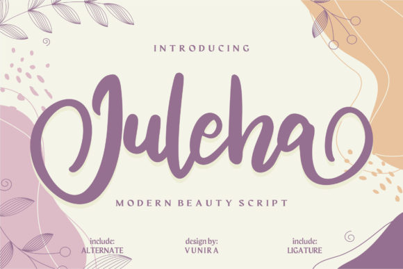 Juleha: A Sweet Font for Business Branding