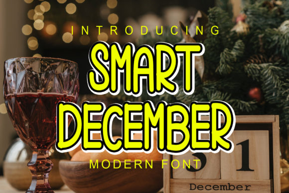 Smart December Font Review and Download Guide