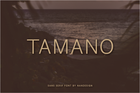 Tamano Sans Serif Font for Modern Web Design